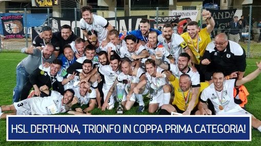 IL TRIONFO DELL'HSL DERTHONA - Finale Coppa Prima: Pianezza ko (4-1)