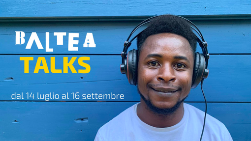 Dal 14 luglio in via Baltea al via la rassegna Live Talks Dal 14 luglio in via Baltea al via la rassegna Live Talks