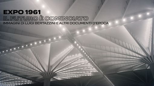 Al Polo del '900 una mostra sull'Expo 1961