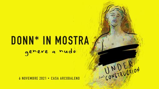 CasArcobaleno: apre la mostra partecipata &quot;Donn* in mostra: genere a nudo&quot;