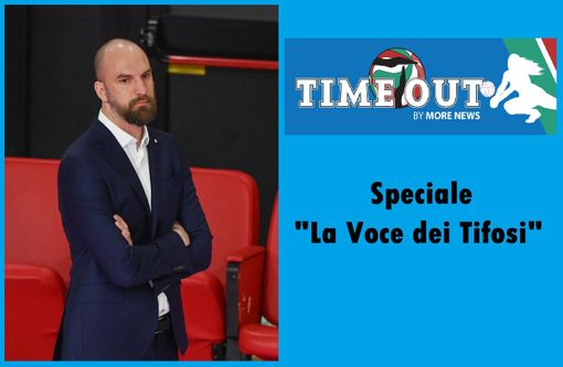 Questa sera alle 21 non perdete “TIME OUT”; Ospite coach Michele Parusso e spazio allo speciale “La voce dei Tifosi”
