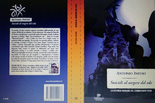 “Suicidi al sorgere del sole” è la nuova fatica letteraria di Antonio Infuso