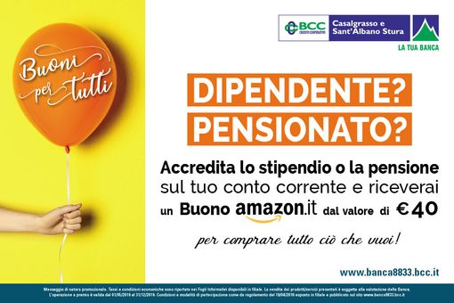 "Buoni per tutti", la nuova operazione a premio per i dipendenti e i pensionati di BCC Casalgrasso e Sant'Albano Stura