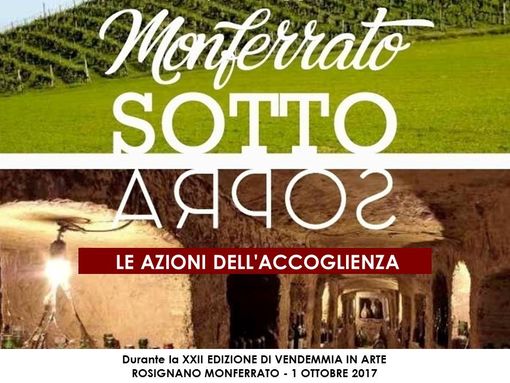 Vendemmia in Arte 2017: il Vino al Centro.  Si lancia il format “Monferrato Sottosopra”