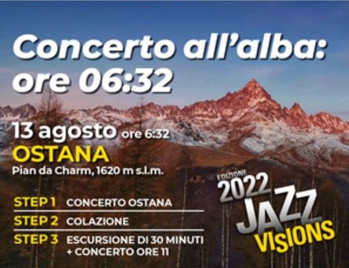 Aggiornamento di JazzVisions per il Concerto all’alba a Ostana di sabato 13 agosto Aggiornamento di JazzVisions per il Concerto all’alba a Ostana di sabato 13 agosto