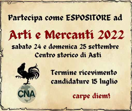 Aperte le iscrizioni ad Arti e Mercanti di Asti: partecipa come espositore!