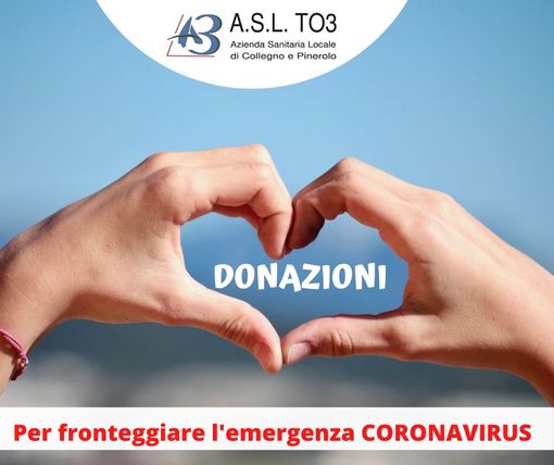 La generosità del territorio per l’emergenza Coronavirus: al via la campagna di donazione dell'ASL To3