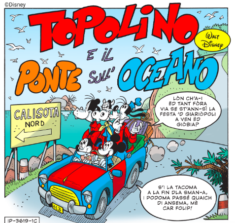 Topolino parla in torinese: domani in edicola, la storia "Topolino e il ponte sull’oceano" in dialetto Topolino parla in torinese: domani in edicola, la storia "Topolino e il ponte sull’oceano" in dialetto