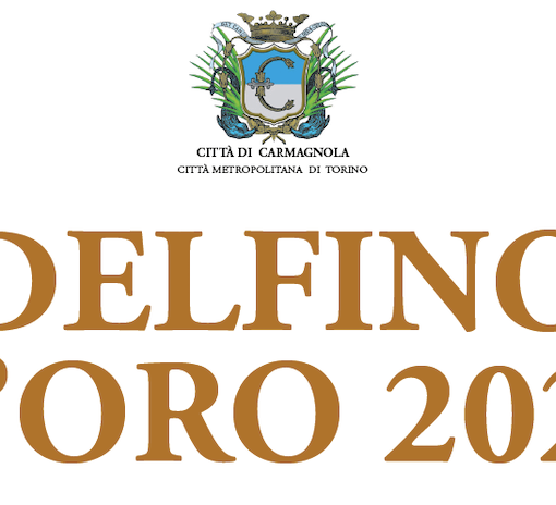 Carmagnola, Amalia Panetto e Andrea Agasso nominati “Delfino d’oro 2020”
