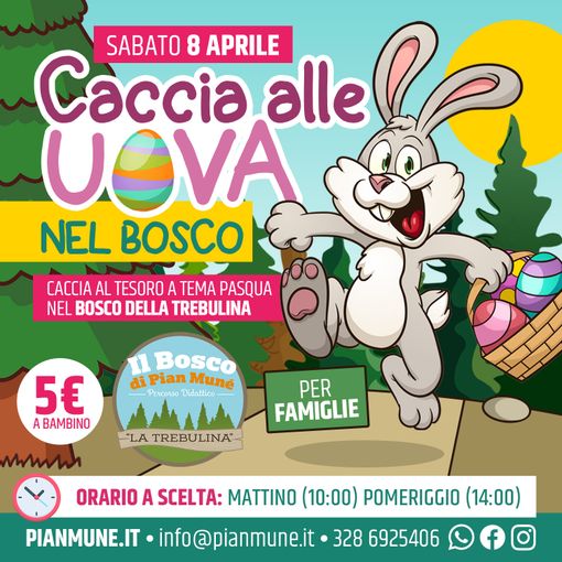 Pian Munè: “Caccia alle uova nel bosco”  sabato 8 aprile