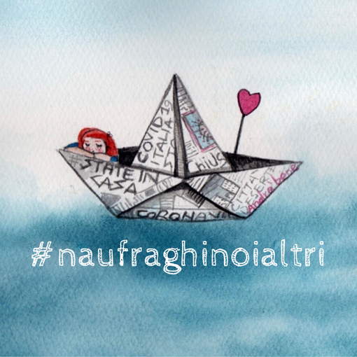 “Naufraghinoialtri, l’arte ai tempi del Covid-19”: il progetto che tira fuori le emozioni di bimbi e ragazzi