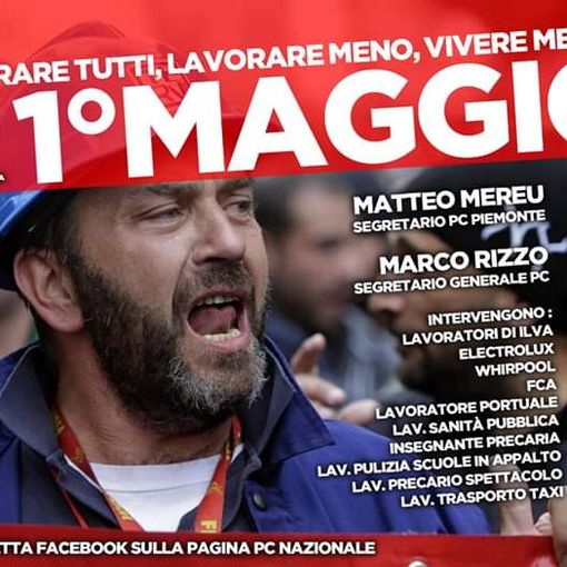 Festa del 1° Maggio, il partito Comunista la celebra online: “Lavorare meno, lavorare tutti. Vivere meglio”