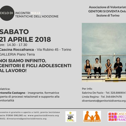 Genitori si diventa onlus organizza &quot;Noi siamo infinito, genitori e figli adolescenti al lavoro&quot;