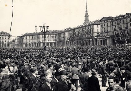 18 Aprile 1945: a Torino cominciò la Liberazione Operai, artigiani, insegnanti ed impiegati scesero in piazza “contro la fame e il terrore”