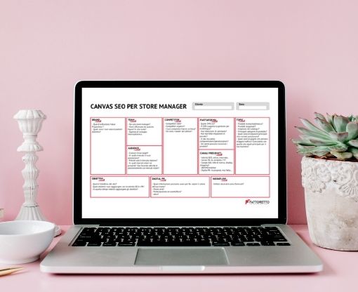 Fattoretto Agency: gli specialisti SEO lanciano Canvas SEO per Store Manager