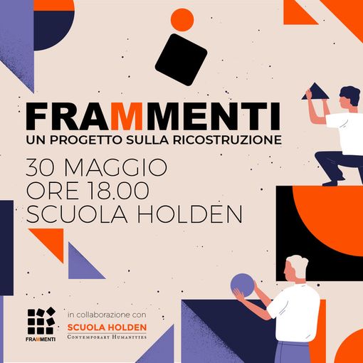 Alla Scuola Holden il progetto Frammenti