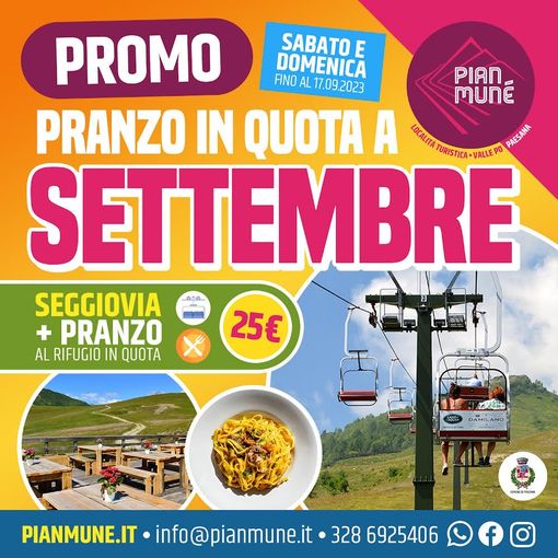 Promo di settembre a Pian Munè di Paesana: seggiovia + pranzo in quota