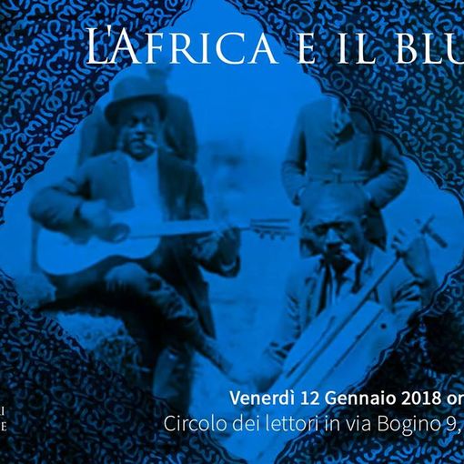 “L’Africa e il Blues” riecheggiano al Circolo dei Lettori di Torino