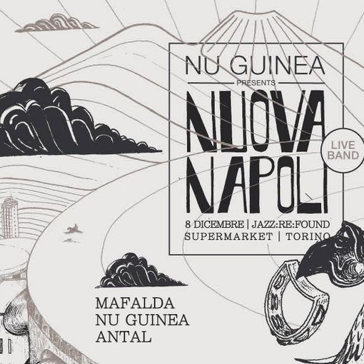 In arrivo al Supermarket la “Nuova Napoli” dei Nu Guinea per Jazz:Re:Found Weekender