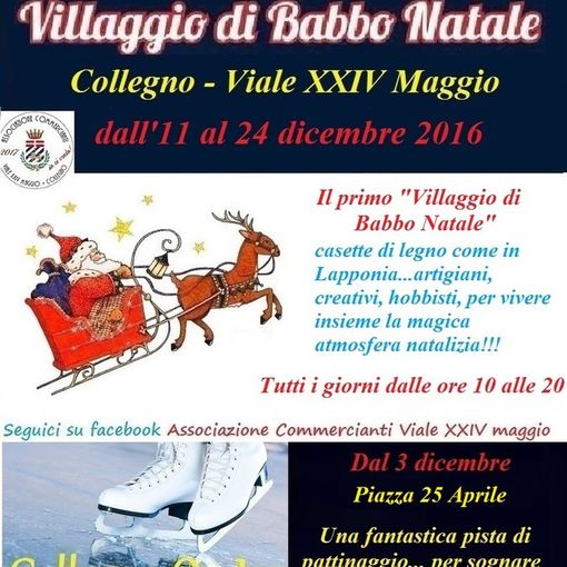 Tutto pronto a Collegno per l'apertura del “Villaggio di Babbo Natale” e “Collegno On Ice”