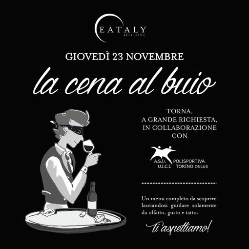 Torna la cena al buio presso Eataly del Lingotto: appuntamento per il 23 novembre