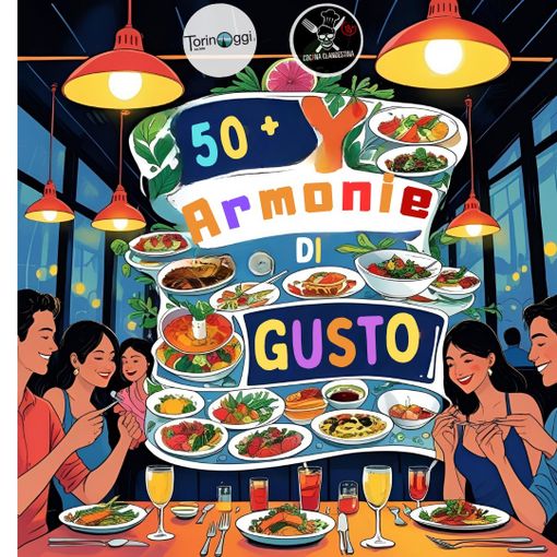 Al via il contest “Cinquanta e + Armonie di Gusto"