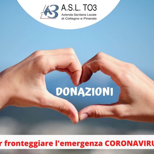 La generosità del territorio per l’emergenza Coronavirus: al via la campagna di donazione dell'ASL To3