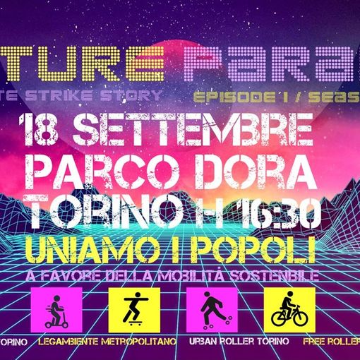 &quot;Future Parade&quot;, il 18 settembre al Parco Dora la festa della mobilità sostenibile
