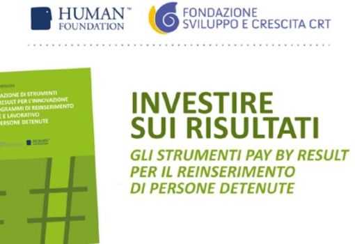 Welfare, presentatala sperimentazione di strumenti pay-by-result per il reinserimento sociale di persone detenute
