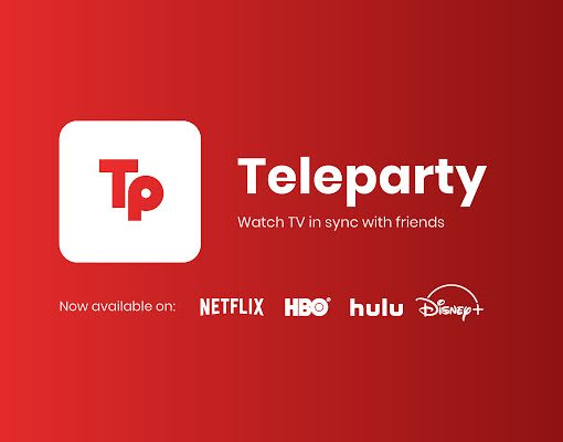 Film e serie tv con gli amici? Lo si fa da casa propria con Teleparty