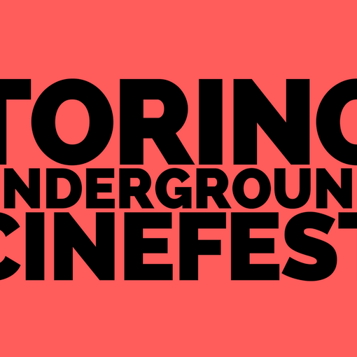 Al Cinema Classico di Torino la quinta edizione del Torino Underground Cinefest