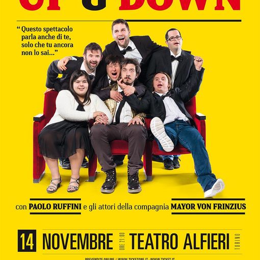 Al Teatro Alfieri, per la prima volta a Torino, lo spettacolo di Paolo Ruffini Up&amp;Down