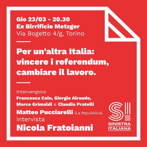 Domani sera a Torino Mattero Pucciarelli intervista Nicola Fratoianni