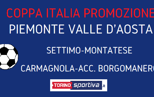 Coppa Promozione: ecco le semifinali! Le due torinesi incontreranno una cuneese e una novarese