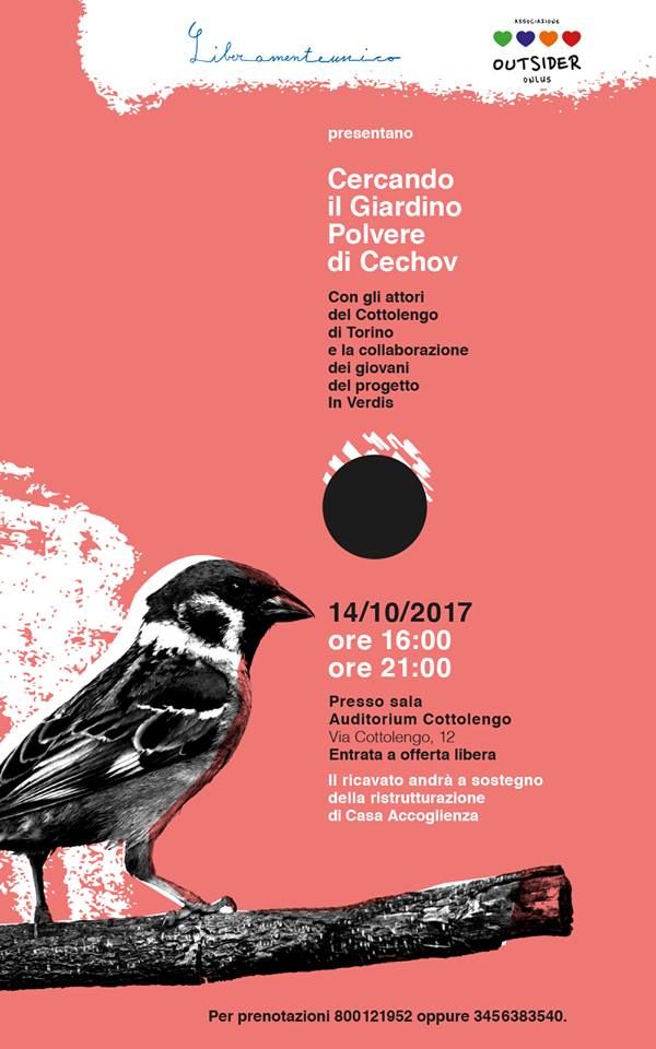 Sabato all'auditorium Cottolengo "Cercando il giardino, Polvere di Cechov" Sabato all'auditorium Cottolengo "Cercando il giardino, Polvere di Cechov"