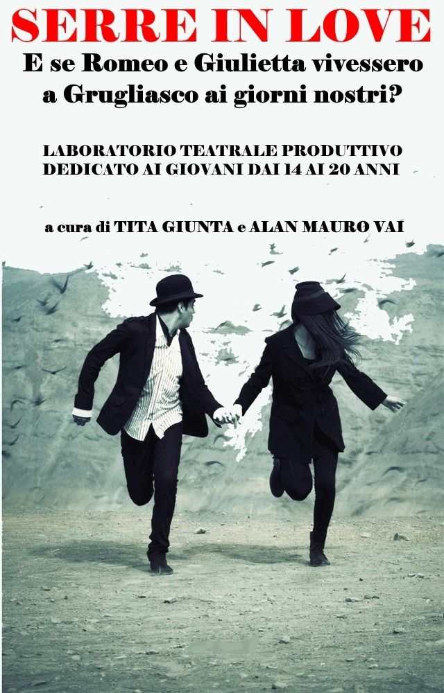 E se Romeo e Giulietta vivessero a Grugliasco ai giorni nostri?