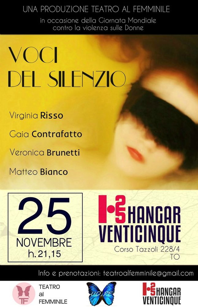 Il 25 novembre Voci del Silenzio all'Hangar25 di Corso Tazzoli a Torino Il 25 novembre Voci del Silenzio all'Hangar25 di Corso Tazzoli a Torino
