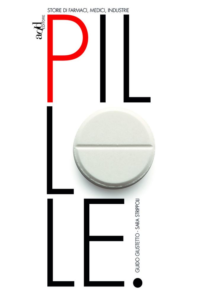 &quot;Pillole&quot;, il libro che racconta il mondo dei farmaci tra consapevolezza e scetticismo