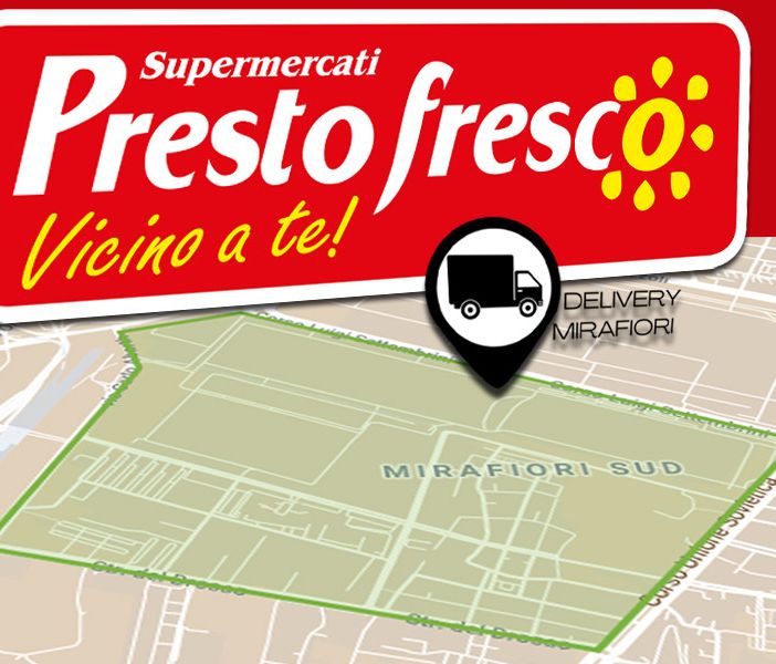 Prestofresco e Delivery Mirafiori: più vicino...alle persone