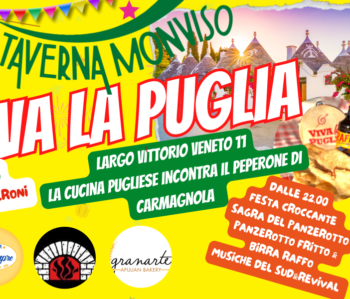 Alla “Taverna Monviso” di Carmagnola arriva “Viva la Puglia”