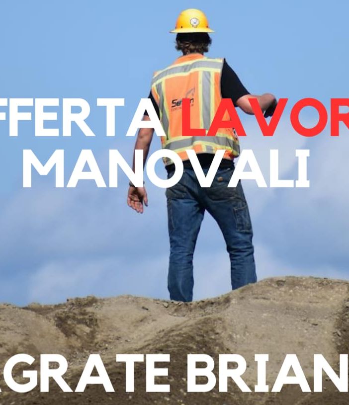 Opportunità di lavoro: manovale in Lombardia, sede di Agrate Brianza con Ecologica Piemontese