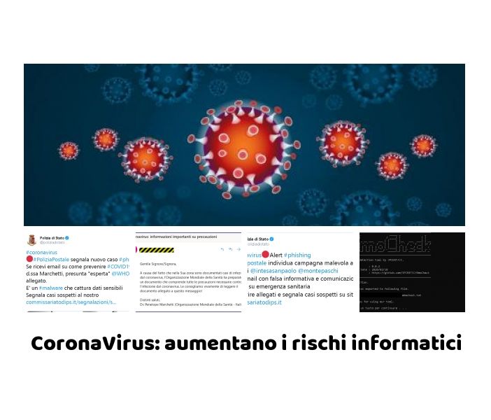 Coronavirus: aumentano anche i rischi informatici! Campagne malware e Smart working “improvvisato”