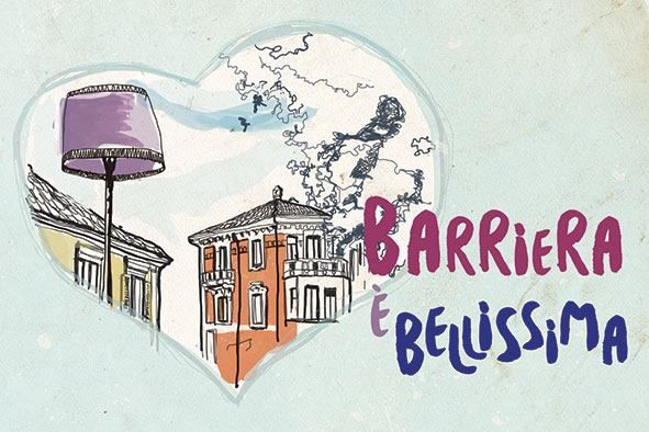 Una giornata ricca di eventi per il quartiere, perché “Barriera è bellissima”
