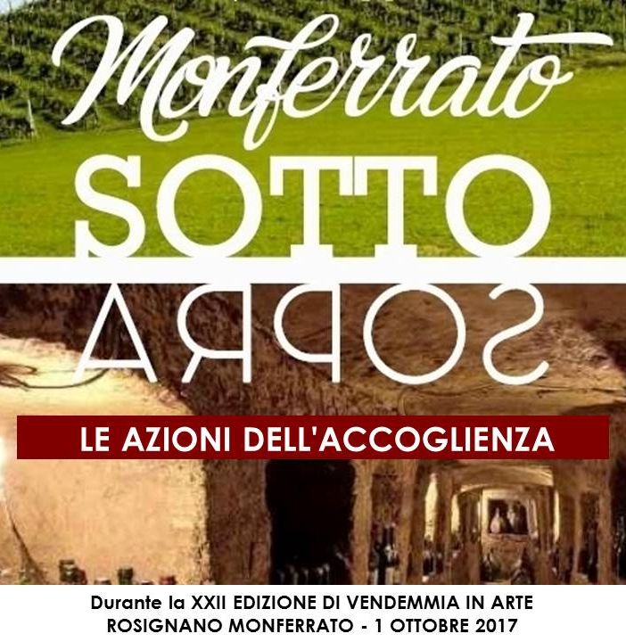 Vendemmia in Arte 2017: il Vino al Centro.  Si lancia il format “Monferrato Sottosopra”