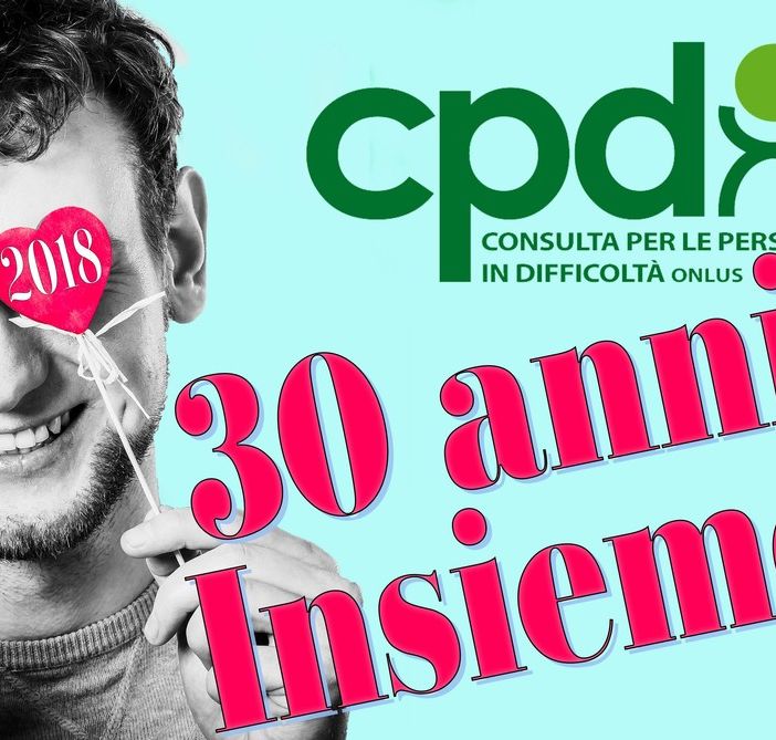I 30 anni della Consulta delle Persone in Difficoltà