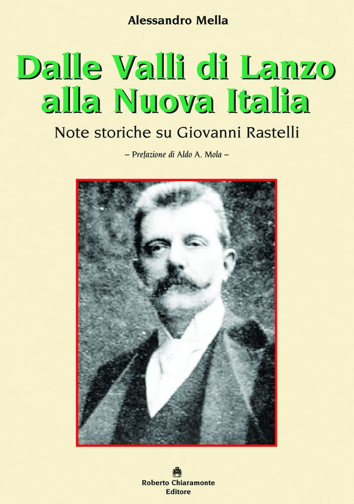 Lemie, sotto i riflettori il volume di Alessandro Mella sull'onorevole Giovanni Rastelli