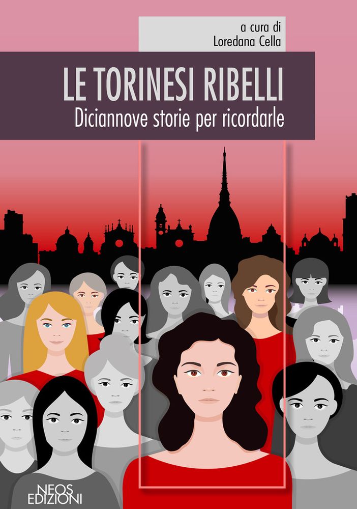 Moncalieri, c'è anche Laura Pompeo tra &quot;Le Torinesi ribelli&quot;