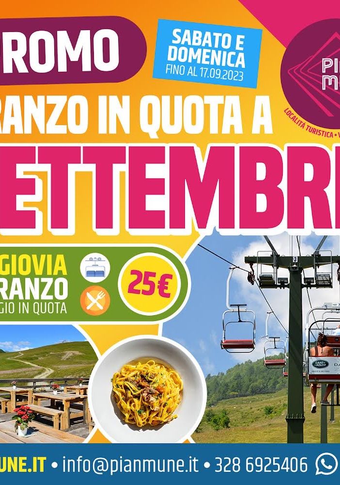Promo di settembre a Pian Munè di Paesana: seggiovia + pranzo in quota
