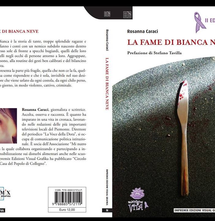 Collegno, il romanzo &quot;La Fame di Bianca Neve&quot; alla seconda edizione per la VII giornata nazionale contro i disturbi alimentari