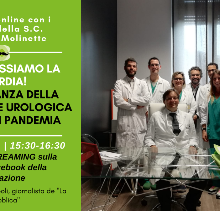 Domani &quot;Non abbassiamo la guardia&quot;: incontro sulla prevenzione urologica in tempi di pandemia
